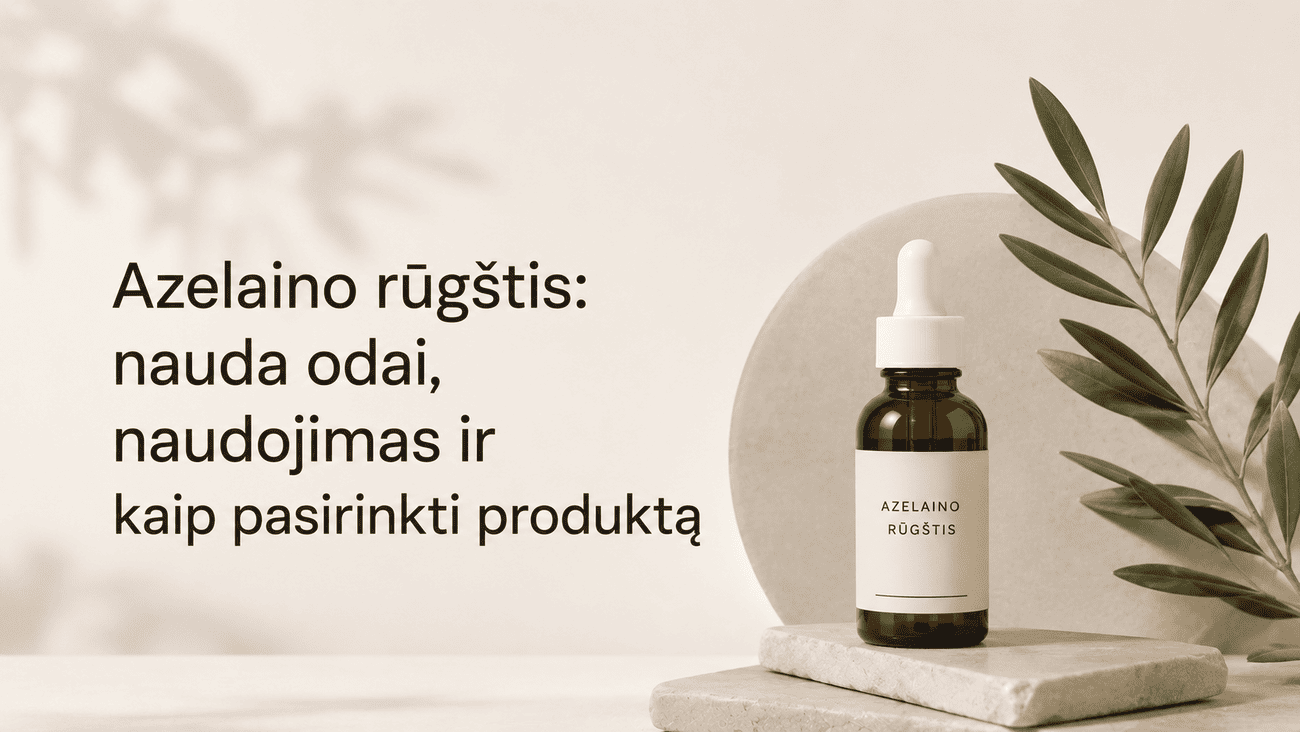 Azelaino rūgštis: nauda odai, naudojimas ir kaip pasirinkti produktą
